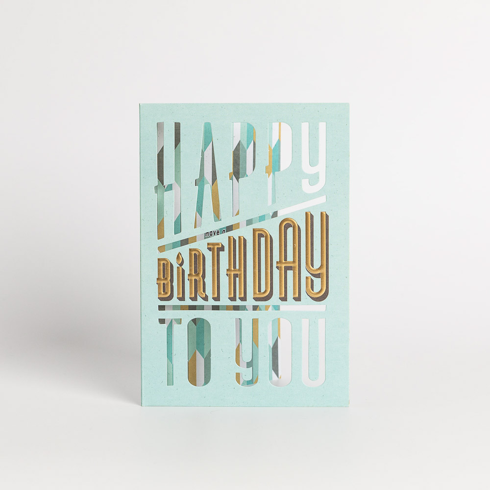 Happy Birthday To You Card