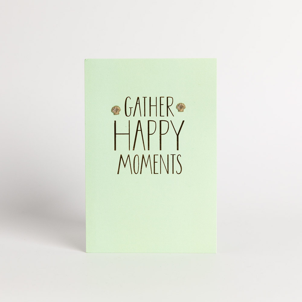 Gather Happy Moments Birthday Card