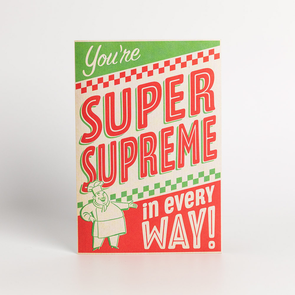 Super Supreme Birthday Card